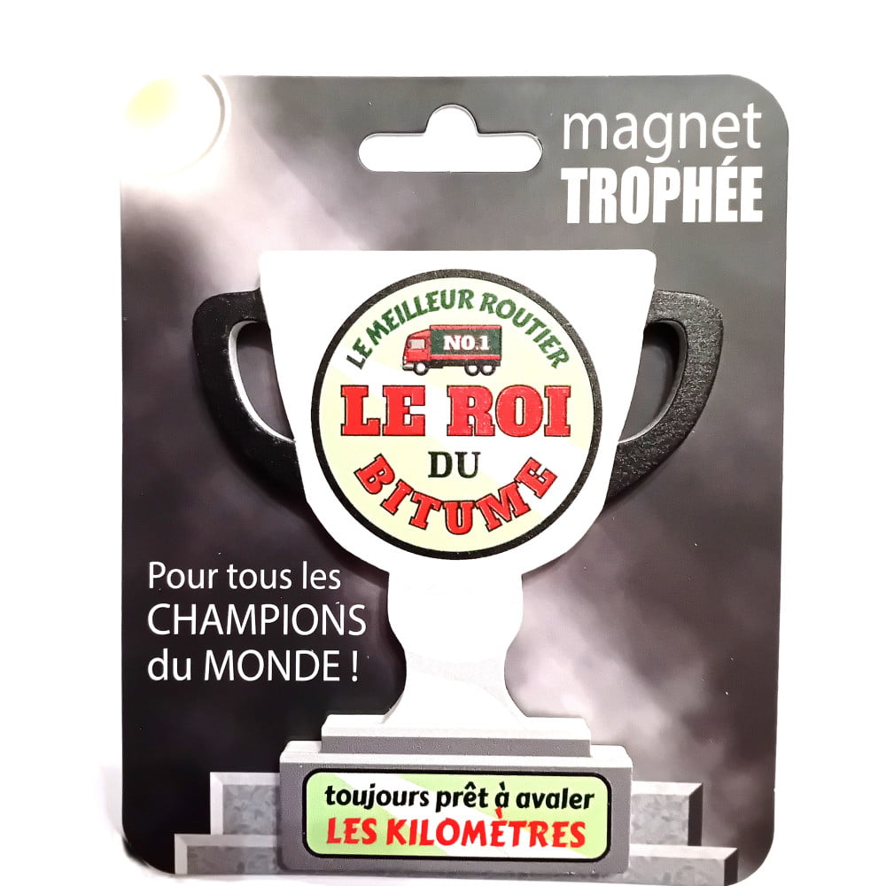 Magnet trophée bois Roi du bitume