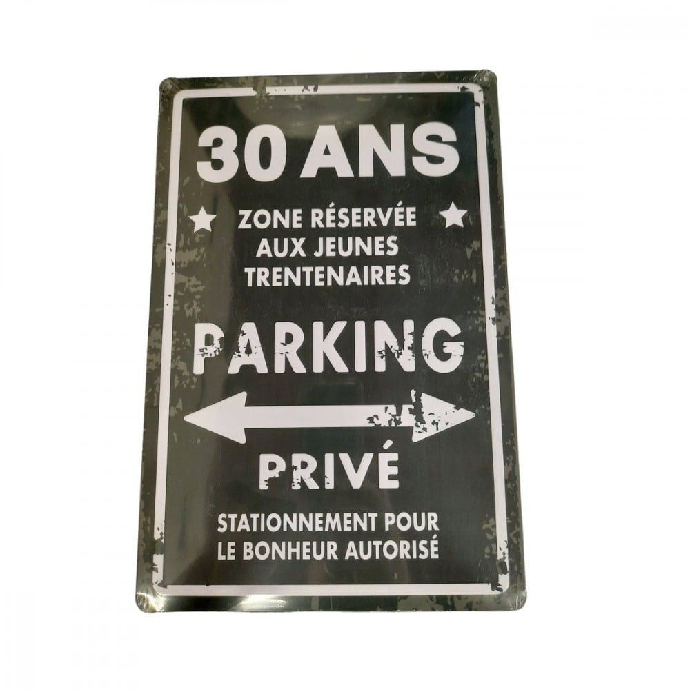 Plaque de parking anniversaire 30 ans